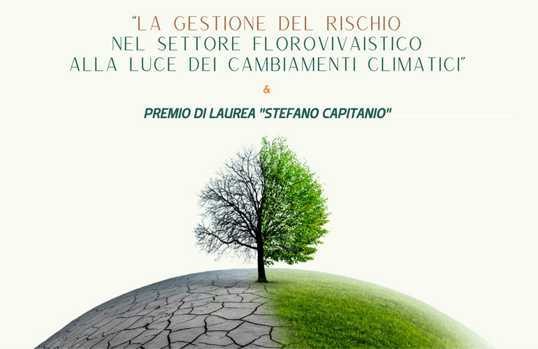 Gestione del Rischio nel Vivaismo: Focus sui Cambiamenti Climatici alla XVI Giornata Nazionale